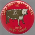 Cross Brothers Meat Packers 1949 Beef Show