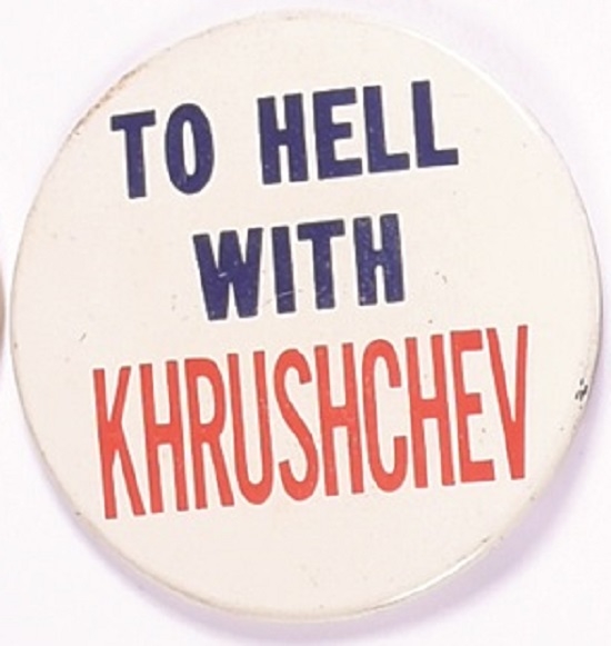 To Hell With Khrushchev