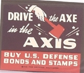 Drive the Axe in the Axis World War II Stamp