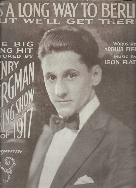 “It’s a Long Way to Berlin” World War I Music