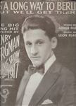 “It’s a Long Way to Berlin” World War I Music