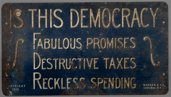 Anti FDR Is This Democracy License Plate