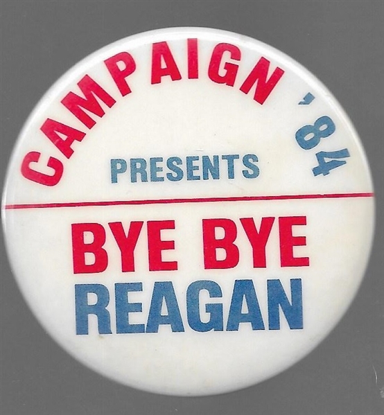 Bye Bye Reagan 