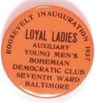 Loyal Ladies FDR 1937 Inauguration Pin