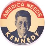 America Needs Kennedy