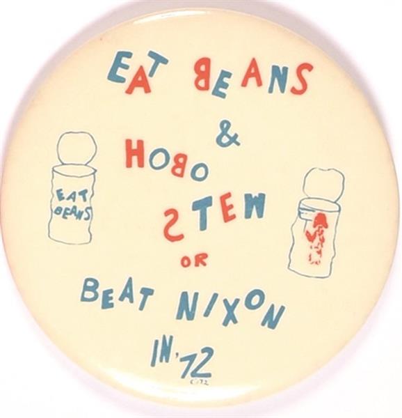 Eat Beans and Hobo Stew or Beat Nixon in 72