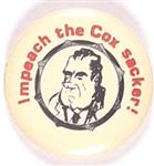 Anti Nixon Impeach the Cox Sacker