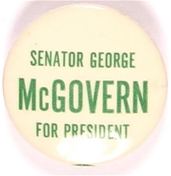 Senator George McGovern for President
