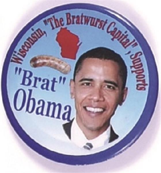 "Brat" Obama Wisconsin Pin