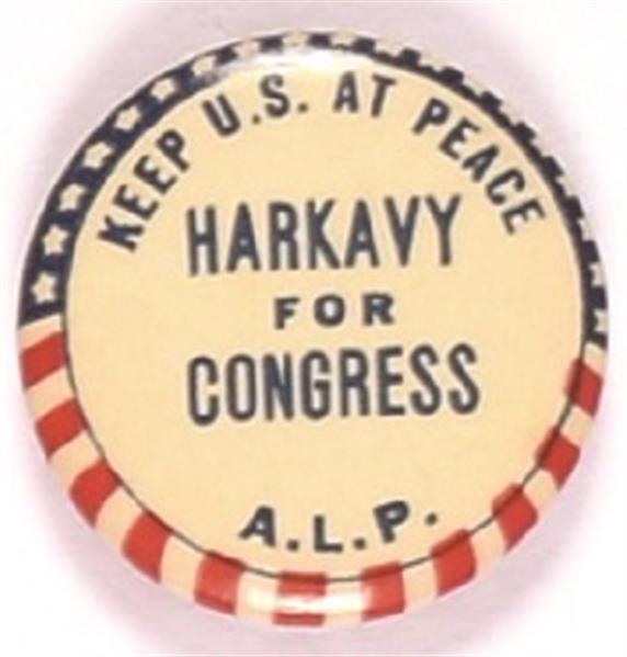 Harkavy for Congress, Anti War ALP Pin
