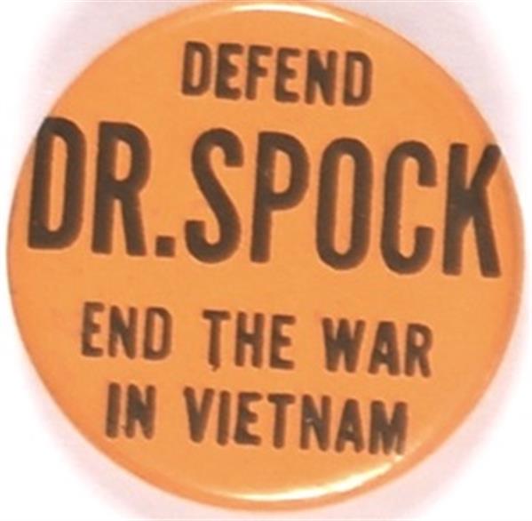 Defend Dr. Spock End the War in Vietnam