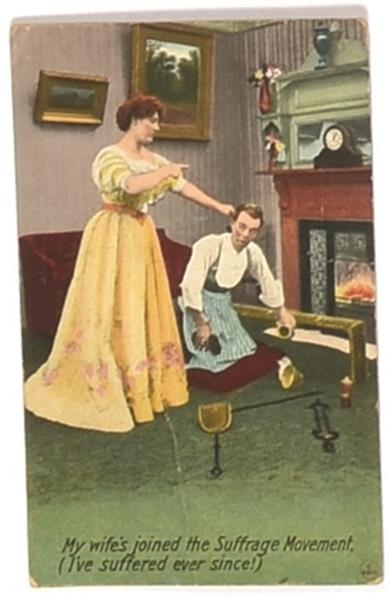 Wife Joined the Suffrage Movement Postcard