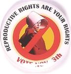 Reproductive Rights are Your Rights