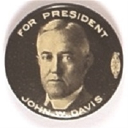 John W Davis for President