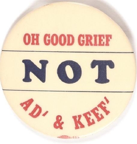 Oh Good Grief Not Ad and Keef