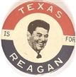 Texas is for Reagan