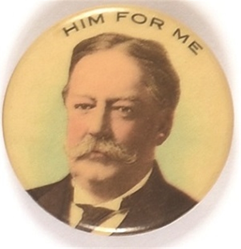 Taft Him for Me