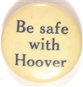 Be Safe With Hoover