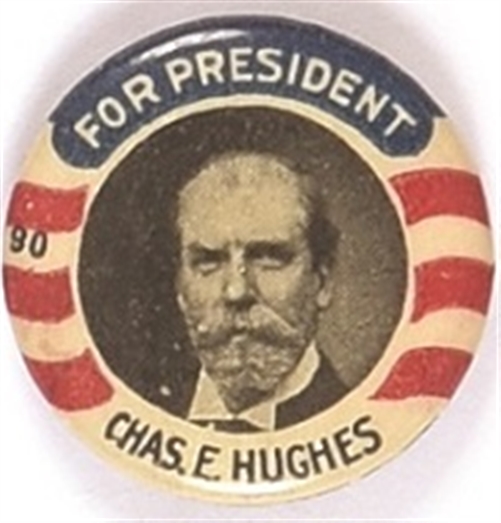 Hughes for President Red Stripes Celluloid