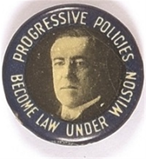 Wilson Progressive Policies