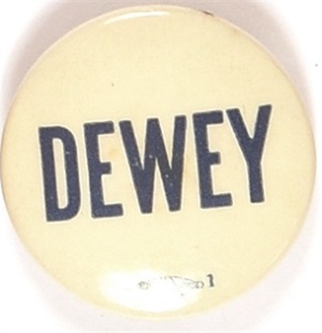 Dewey Blue and White Celluloid
