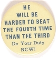 Harder to Beat the Fourth Time