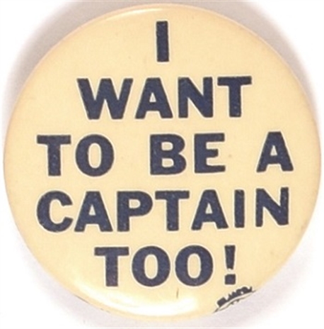 I Want to be a Captain Too