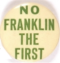 No Franklin the First Green Letters