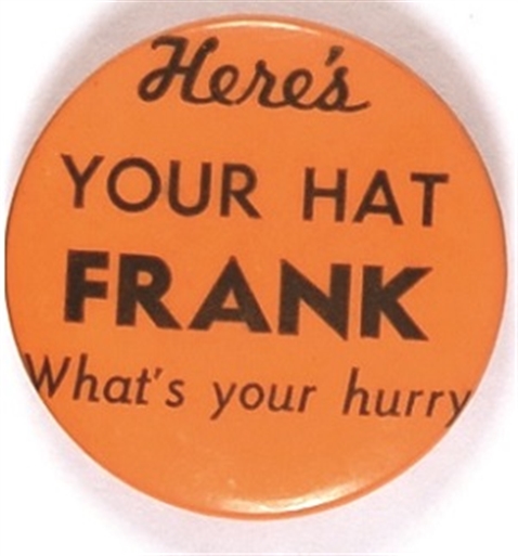 Willkie Heres Your Hat Frank