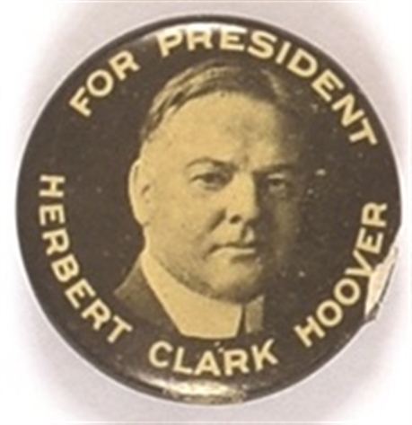Herbert Clark Hoover for President