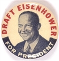 Draft Eisenhower for President
