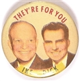 Ike and Dick Theyre for You