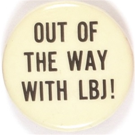 Out of the Way With LBJ
