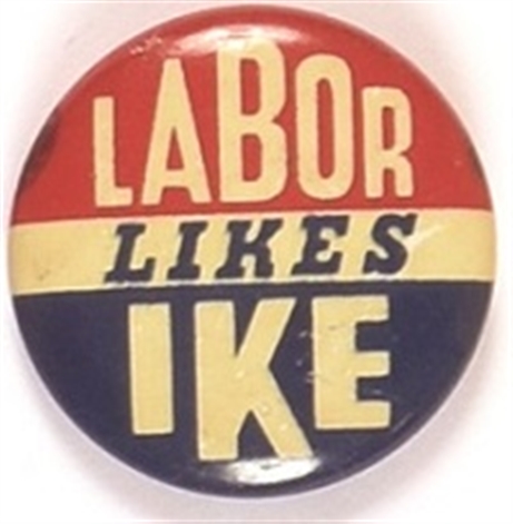 Labor Likes Ike