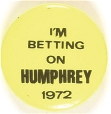 Im Betting on Humphrey Bright Yellow Celluloid