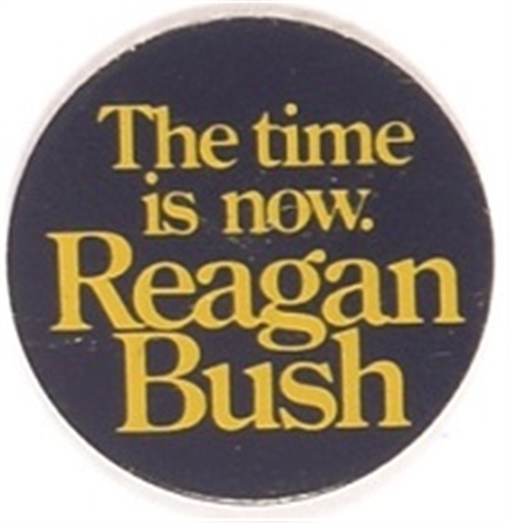 Reagan, Bush the Time is Now