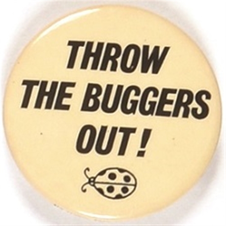 Throw the Buggers Out