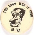 Nixon You Know Who is Thru