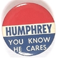 Humphrey You Know He Cares