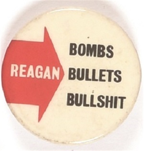 Reagan Bombs, Bullets, Bullshit