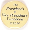Reagan August 23, 1984 Luncheon Pin