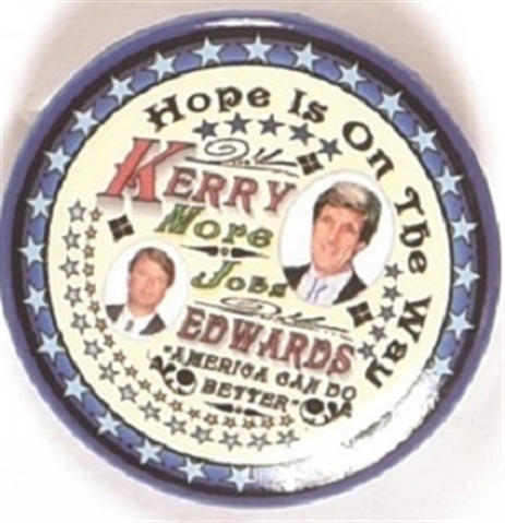 Kerry, Edwards Hope is on the Way