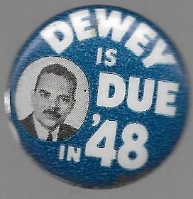 Dewey is Due in 48 