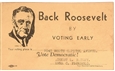 Back Roosevelt, Vote Early Postcard