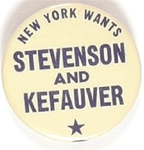 New York Wants Stevenson, Kefauver