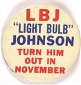 Light Bulb Johnson Turn Him Out in November