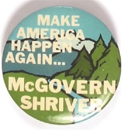 McGovern Make America Happen Again