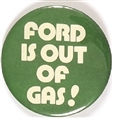Ford is Out of Gas