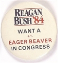 Reagan and Bush Want Eager Beaver in Congress