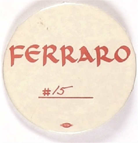 Ferraro Numbered 1984 Pin